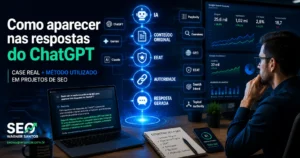 Como aparecer nas respostas do ChatGPT (case real)